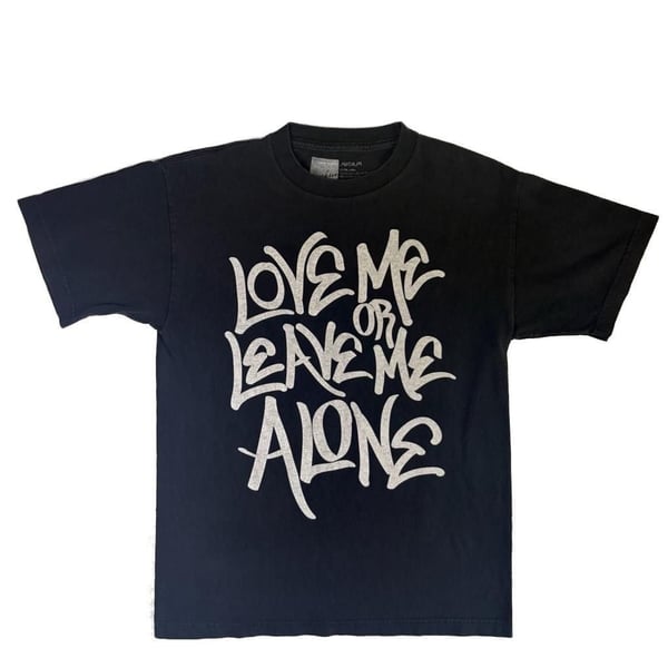 Proverse Positive Poetics Love Me Or Leave Me Alone Graffiti Graphic T-Shirt