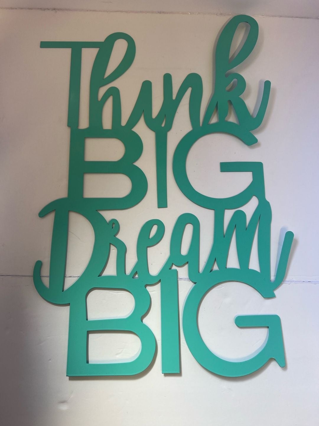 Large Think Big Dream Big Teal Metal Wall Sign – 26” Tall 2