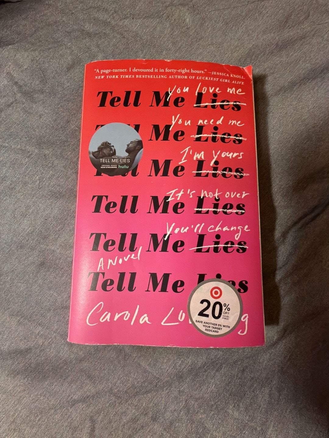 Carola Lovering, Novel, Tell Me Lies, Paperback, Now an Hulu Series - .com, 1