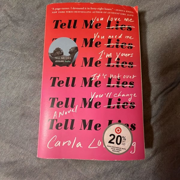 Carola Lovering, Novel, Tell Me Lies, Paperback, Now an Hulu Series - .com,