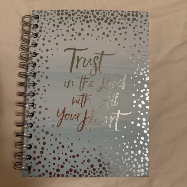 Trust In The Lord With All Your Heart Spiral Bound Inspirational Journal