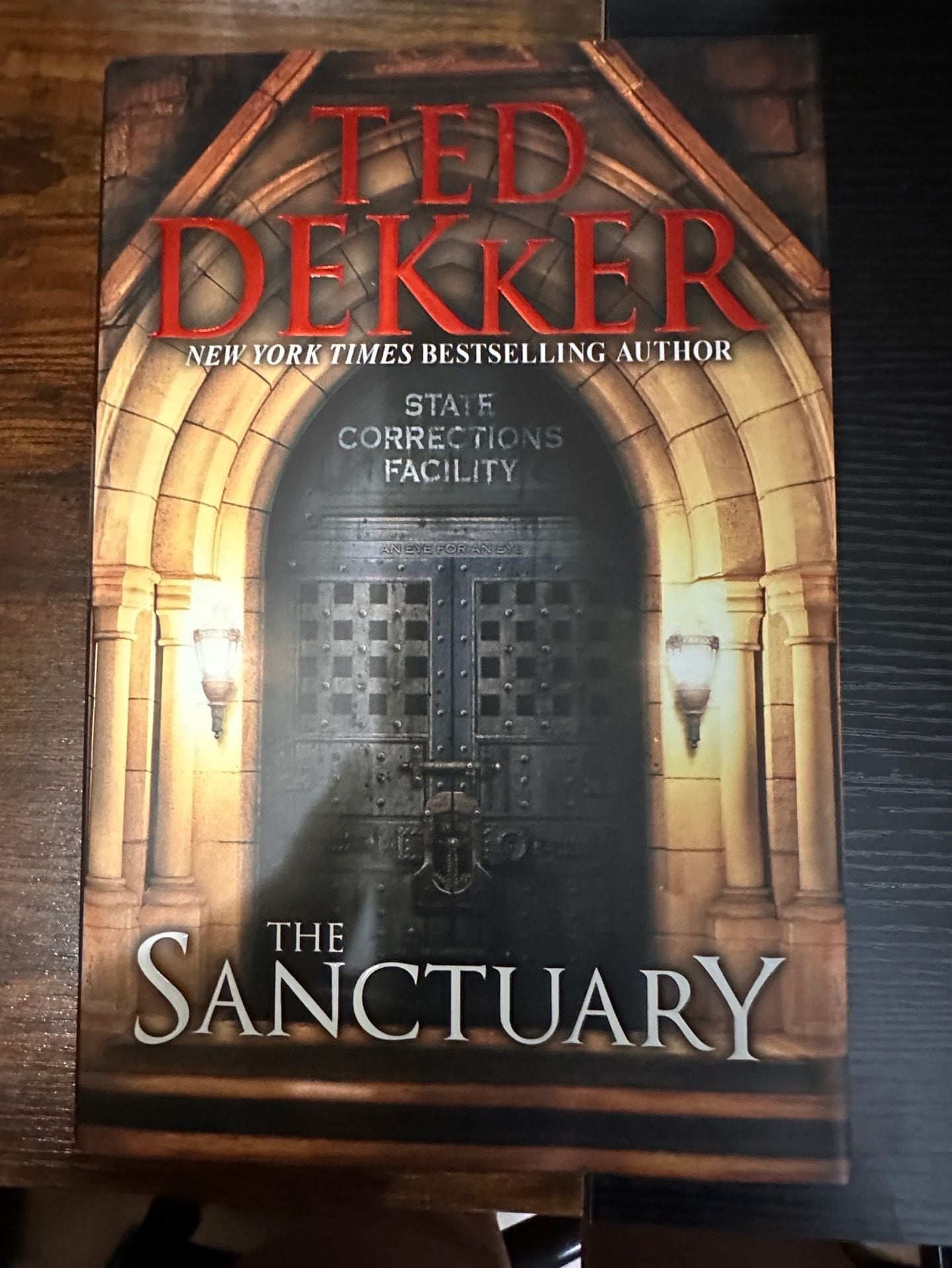 The Sanctuary by Ted Dekker, Hardcover Fiction Novel 1