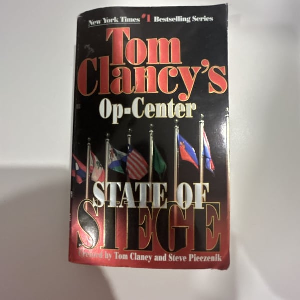 Tom Clancy's Op-Center: State of Siege Paperback Novel by Tom Clancy and Steve Pieczenik