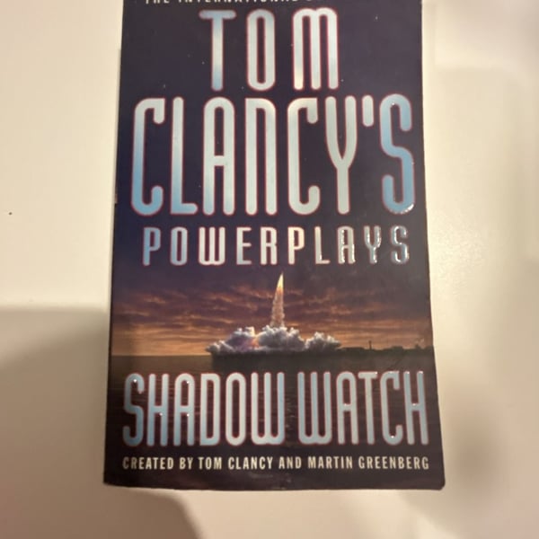 Tom Clancy's Powerplays: Shadow Watch Paperback Book