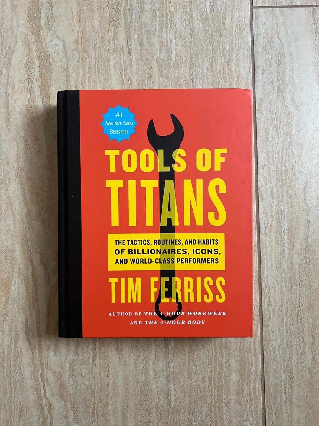 Tools of Titans: The Tactics, Routines, and Habits of Billionaires (Hardcover) 1