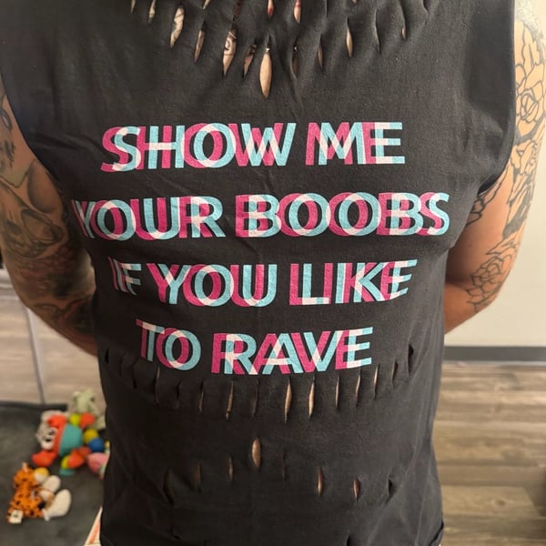 Custom Rave Graphic Cutout Tank Top Show Me Your Boobs If You Like To Rave