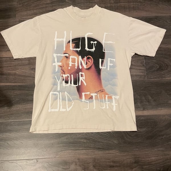 Drake Related Huge Fan of Your Old Stuff Cream T-Shirt Size L