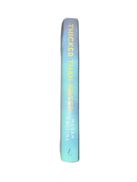 Thicker Than Water: A Novel by Megan Collins 2