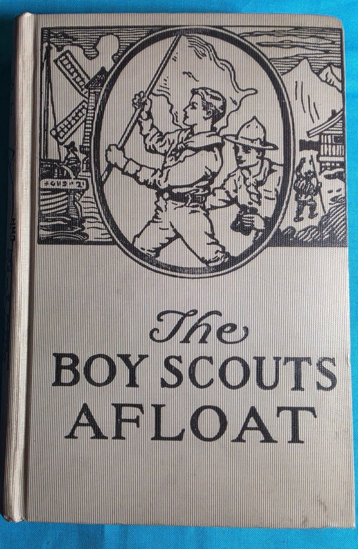 The Boy Scouts Afloat by George Durston Vintage 1921 Hardcover Book 1
