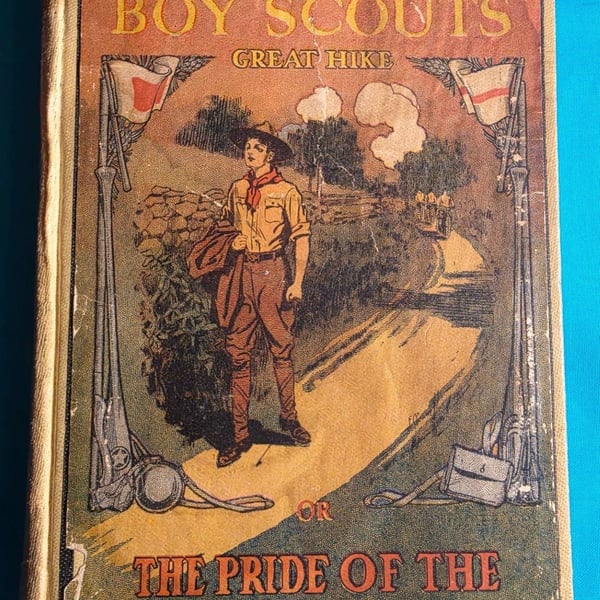 The Hickory Ridge Boy Scouts Great Hike or The Pride of the Khaki Troop by Capt. Alan Douglas