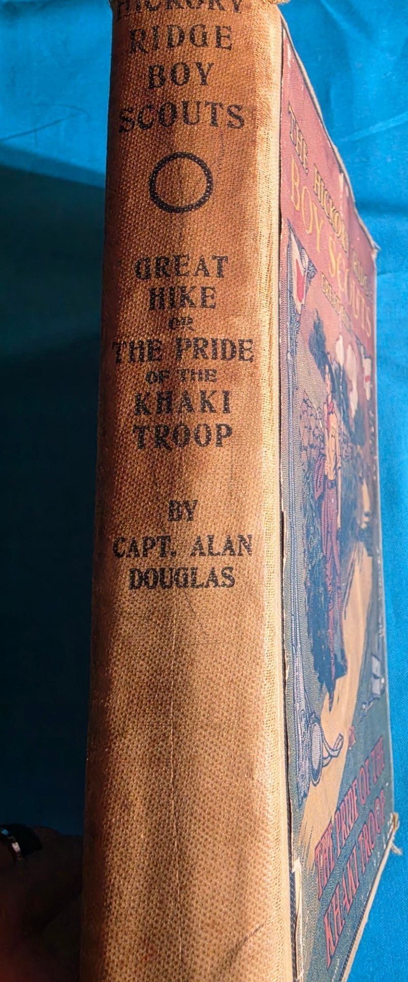 The Hickory Ridge Boy Scouts Great Hike or The Pride of the Khaki Troop by Capt. Alan Douglas 5