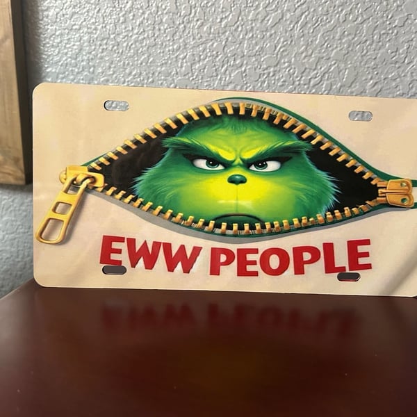 The Grinch Eww People Novelty License Plate Metal Car Tag