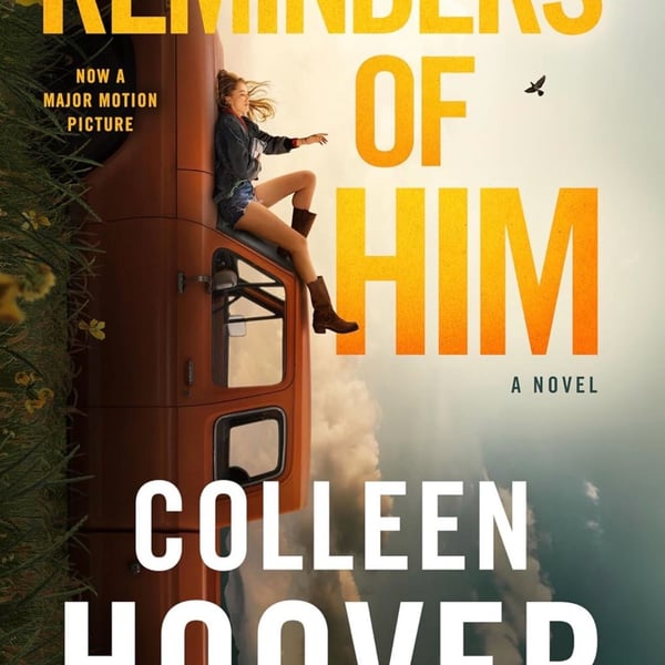 Colleen Hoover Reminders of Him Novel