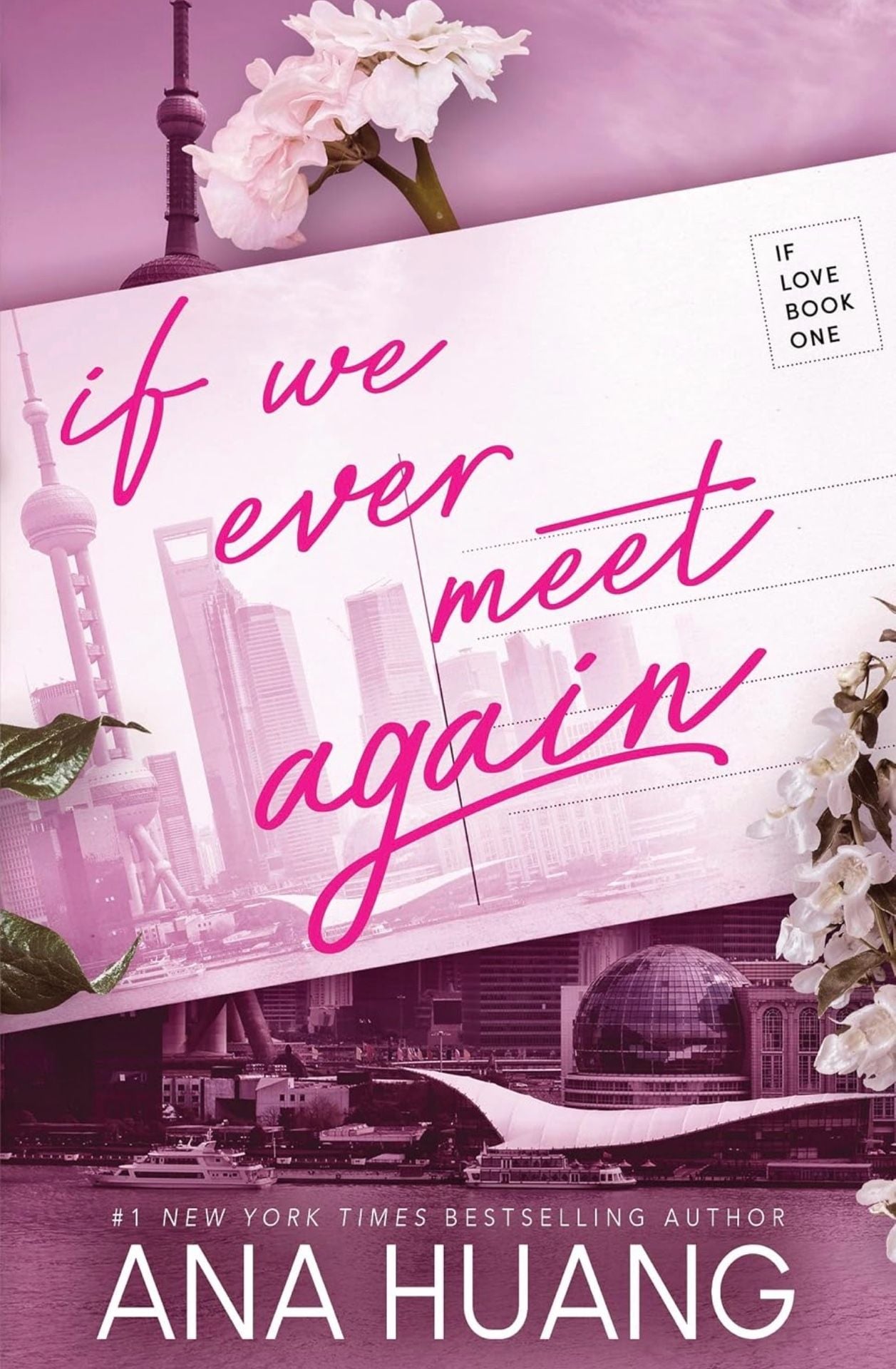 If We Ever Meet Again By Ana Huang Book 1