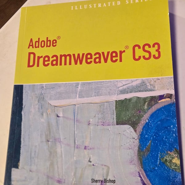 Course Technology Adobe Dreamweaver CS3 Illustrated Series Textbook