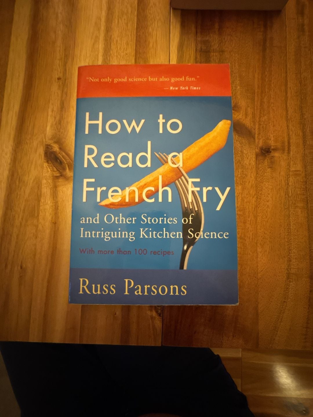 Russ Parsons How to Read a French Fry Book 1
