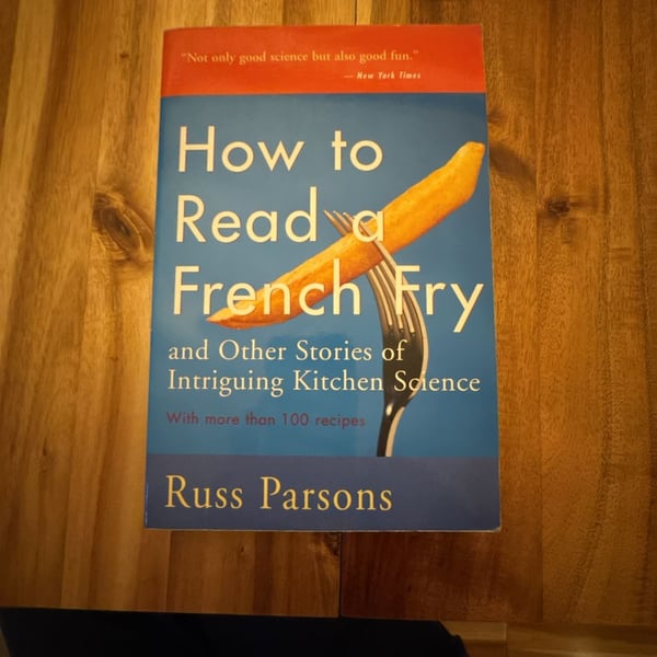 Russ Parsons How to Read a French Fry Book