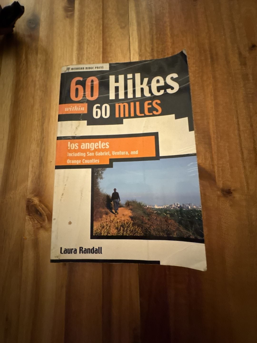 Menasha Ridge Press 60 Hikes within 60 Miles Los Angeles Book Laura Randall 1