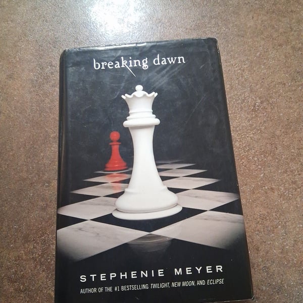 Breaking Dawn by Stephenie Meyer Hardcover Novel Twilight Saga Book 4