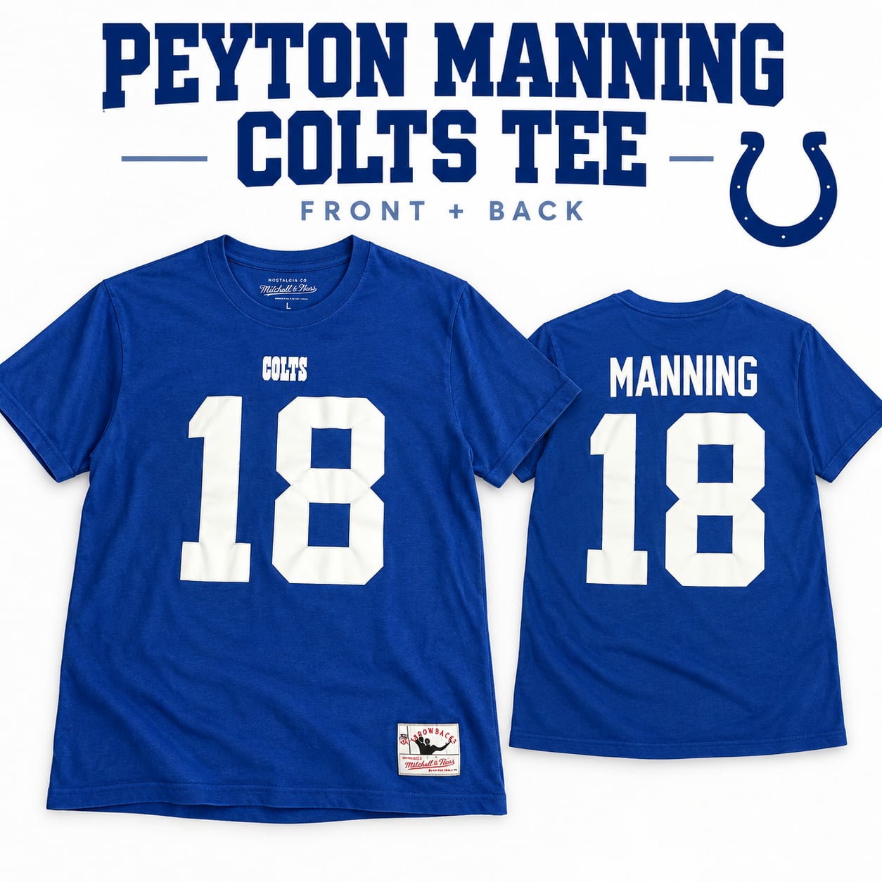 Mitchell & Ness Indianapolis Colts Peyton Manning #18 Throwbacks T-Shirt 2