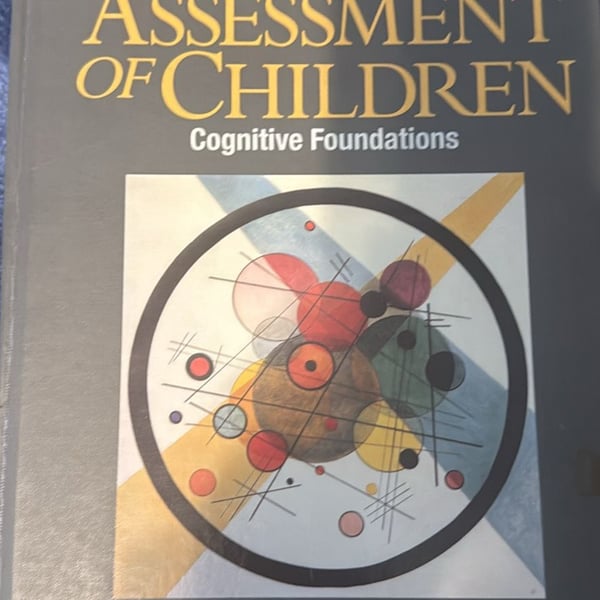 Assessment of Children: Cognitive Foundations Fifth Edition Jerome M. Sattler