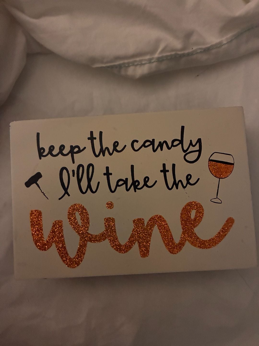 Keep The Candy Ill Take The Wine Halloween Wood Sign 1
