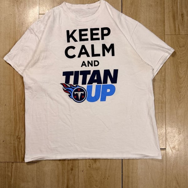 NFL Tennessee Titans Keep Calm And Titan Up T-Shirt