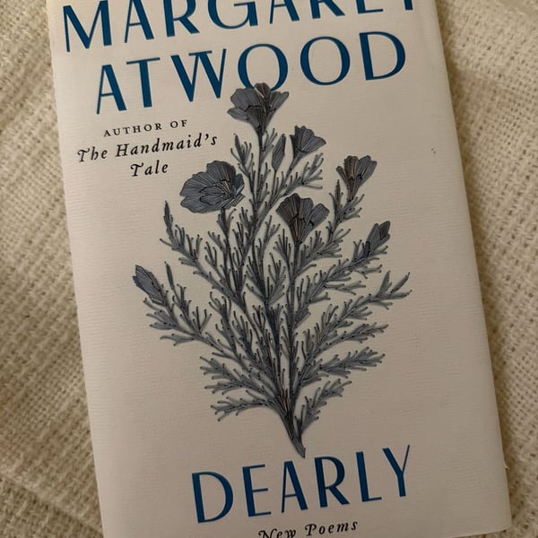 NWOT Dearly By Margaret Atwood New Poems Hardcover