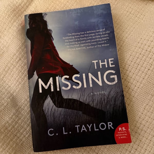 The Missing By C.L. Taylor Paperback Novel
