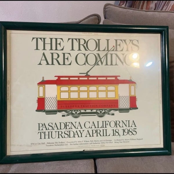 Pasadena Traction Company The Trolleys Are Coming Vintage Poster Framed