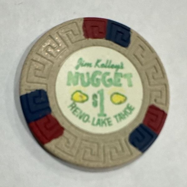 Jim Kelley's Nugget Casino Reno Lake Tahoe $1 Poker Chip