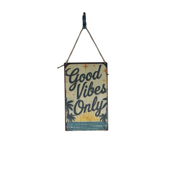 Good Vibes Only Hanging Wood Sign