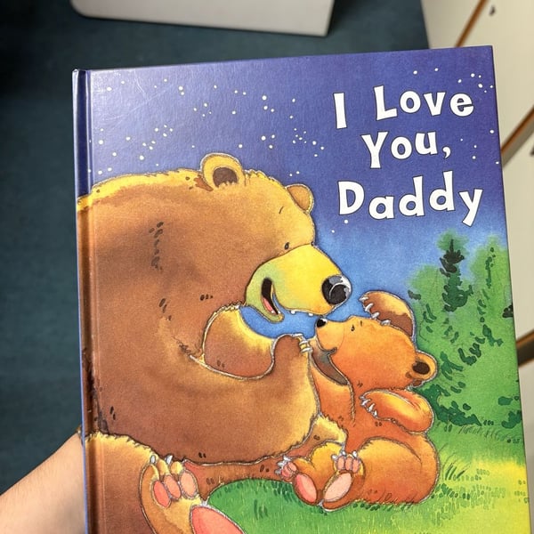 I Love You, Daddy Hardcover Book by Jillian Harker