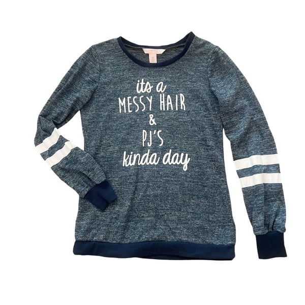 Harmony & Havoc Sweatshirt Size M Messy Hair & PJs Kinda Day Blue