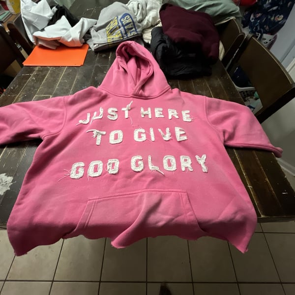 Deferential Just Here To Give God Glory Hoodie Size XL Pink