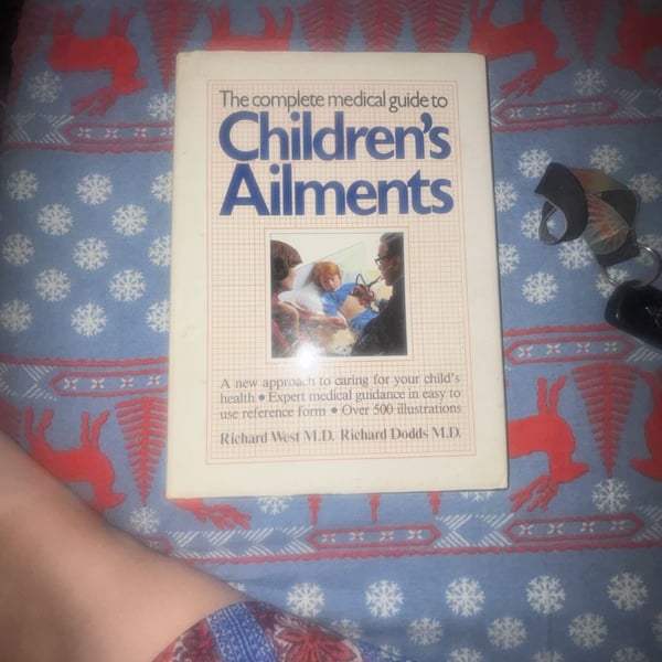 The Complete Medical Guide To Children's Ailments