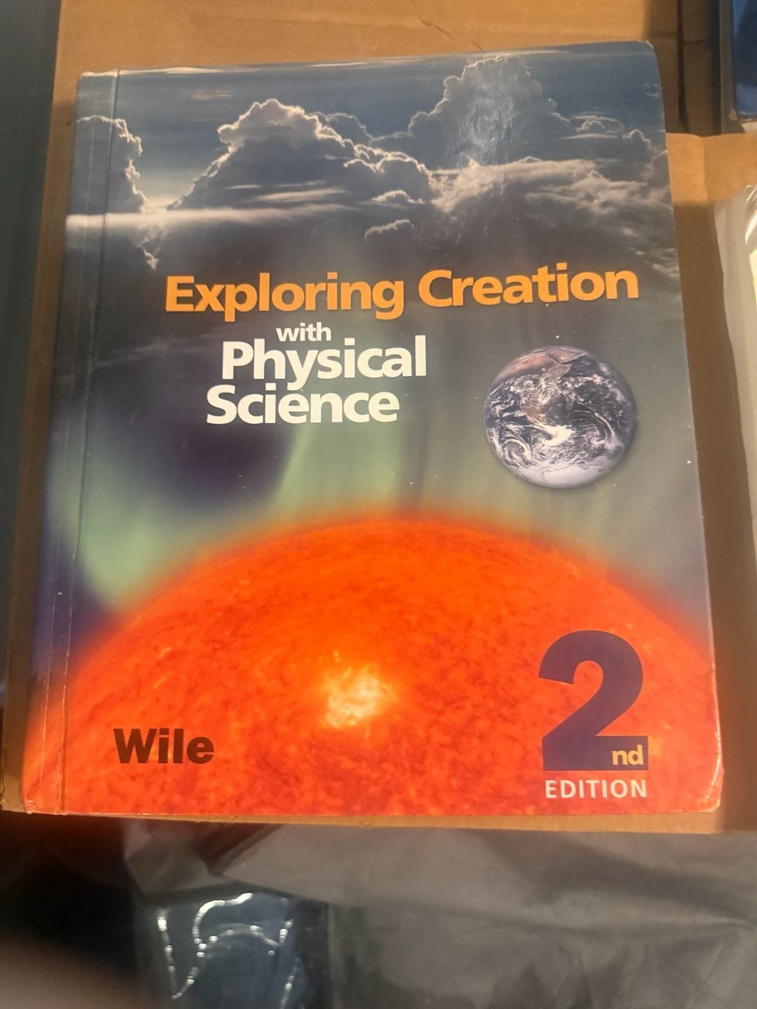 Apologia Exploring Creation With Physical Science 2nd Edition Textbook 1