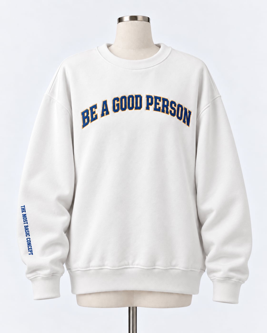 Be A Good Person Sweatshirt White Blue Gold Arc Logo Pullover Size: XL New 2