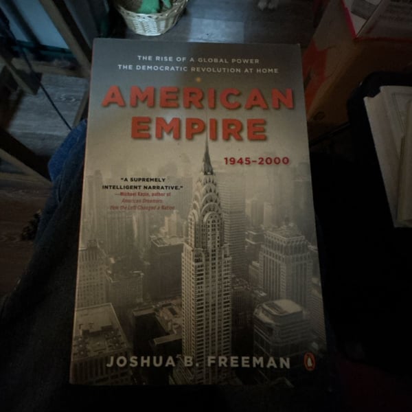 American Empire 1945-2000 by Joshua B. Freeman Paperback