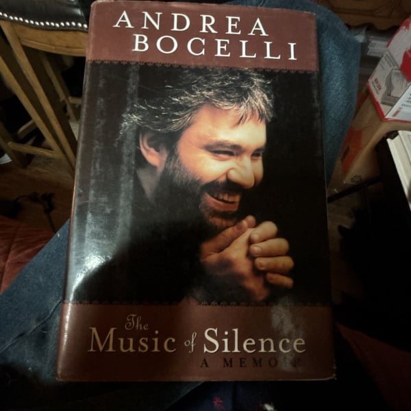 Andrea Bocelli The Music of Silence A Memoir Hardcover Book