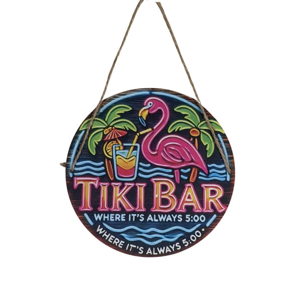 Tiki Bar Where It's Always 5:00 Tropical Flamingo Round Wooden Wall Sign 6”