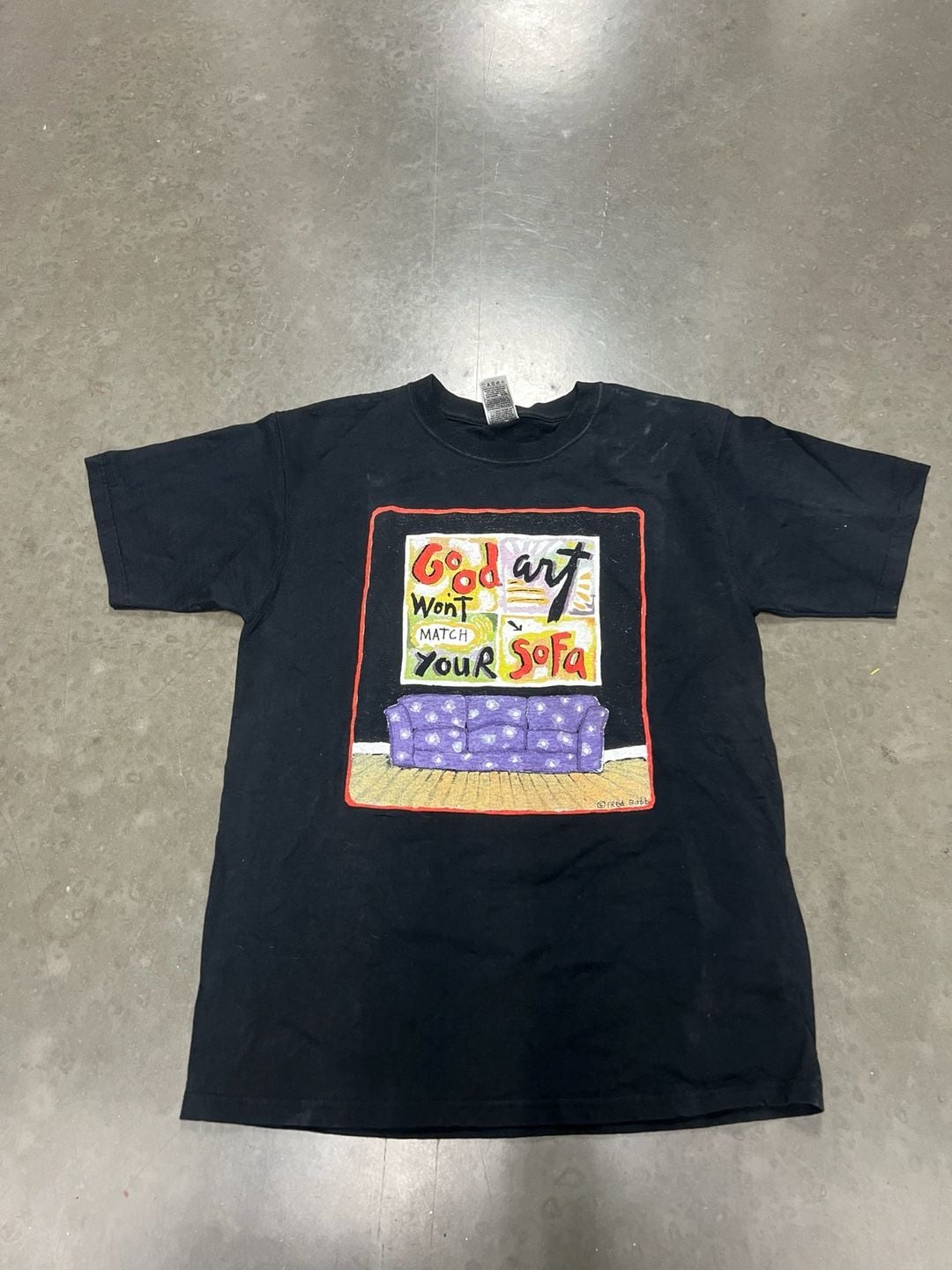 Fred Babb Good Art Won't Match Your Sofa Size M Black T-Shirt 2