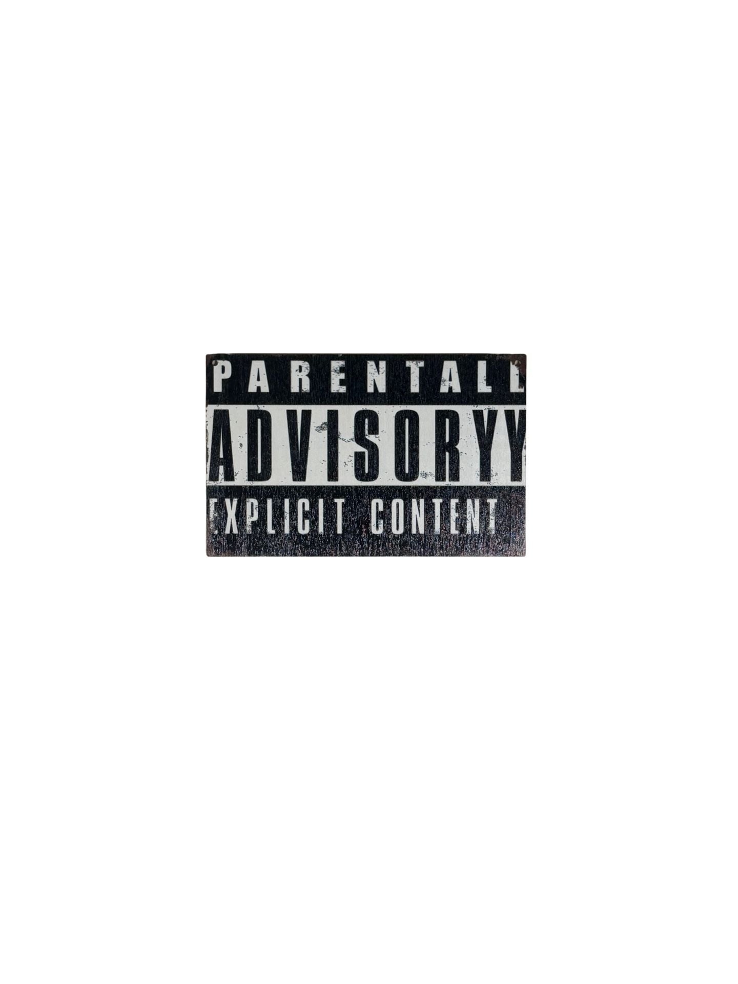 Parental Advisory Explicit Content Wooden Sign - Wall Art Decor 8”X5” 1