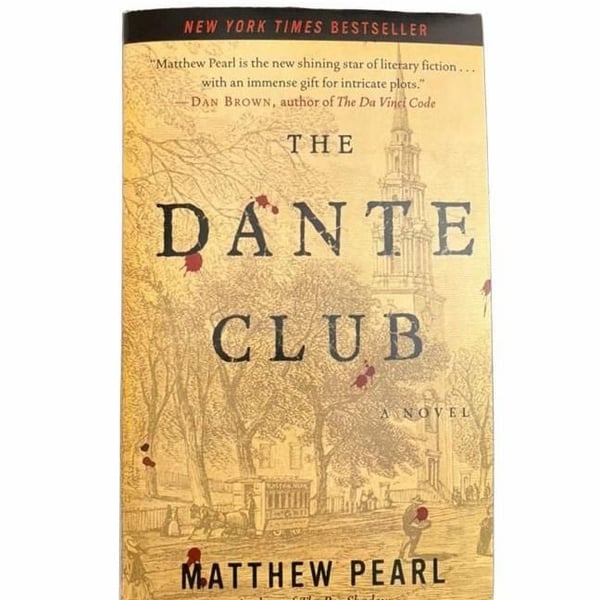 Ballantine Books The Dante Club by Matthew Pearl Paperback Novel