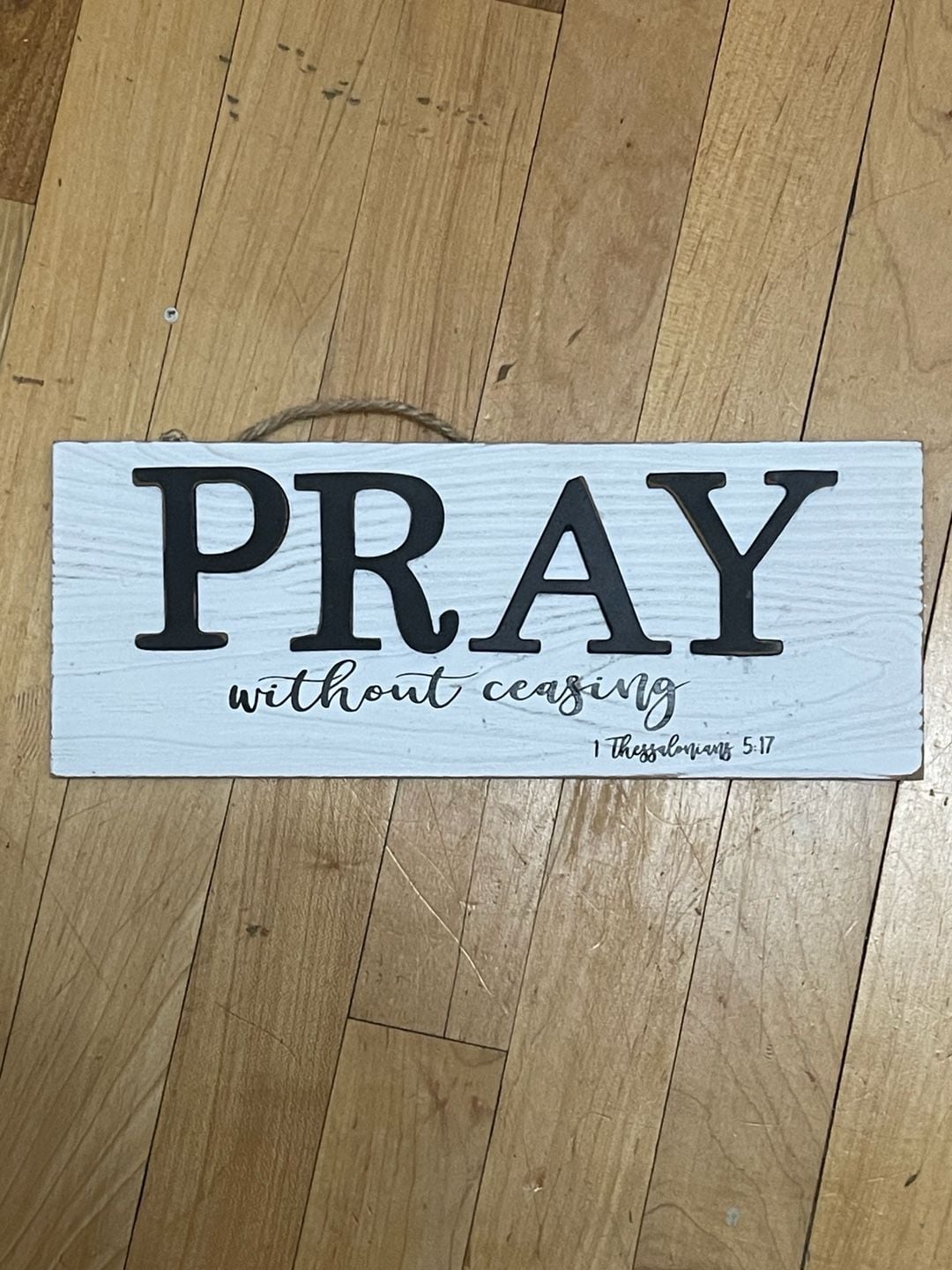Pray Without Ceasing Wood Wall Decor Sign 1