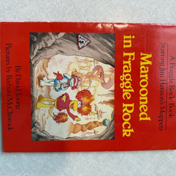 Marooned in Fraggle Rock A Fraggle Rock Book Starring Jim Henson's Muppets by