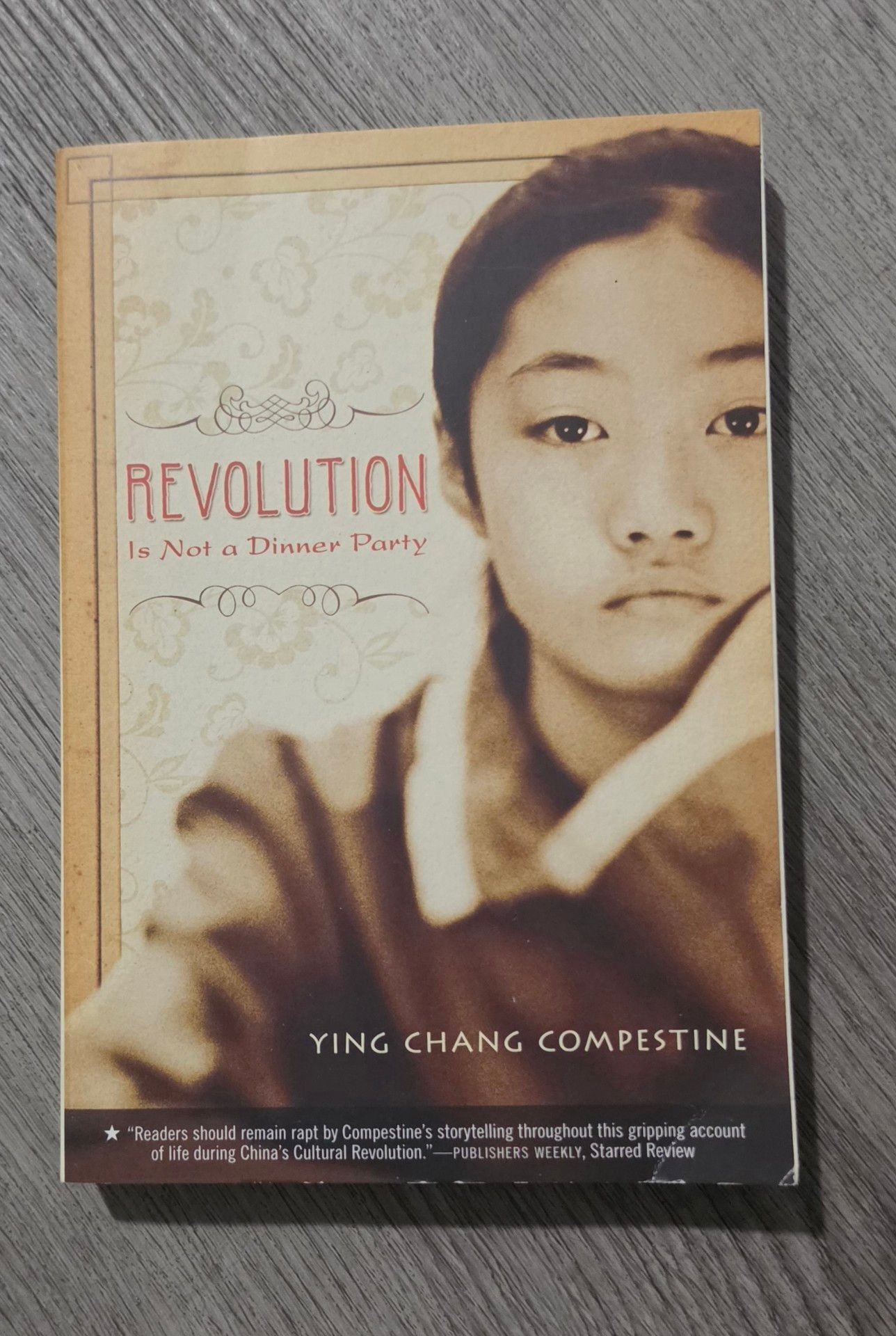 Revolution Is Not a Dinner Party by Ying Chang Compestine Paperback 1