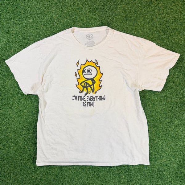 DOM I'm Fine Everything Is Fine Graphic T-Shirt XL White Short Sleeve Tee