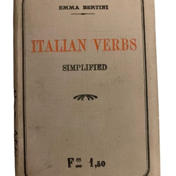 Emma Bertini Italian Verbs Simplified Book 1903
