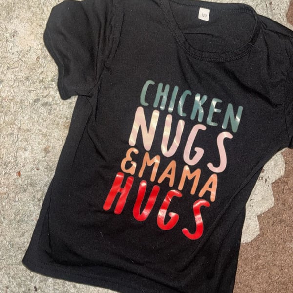 Chicken Nugs and Mama Hugs Shirt Size 120 Black Toddler T-Shirt